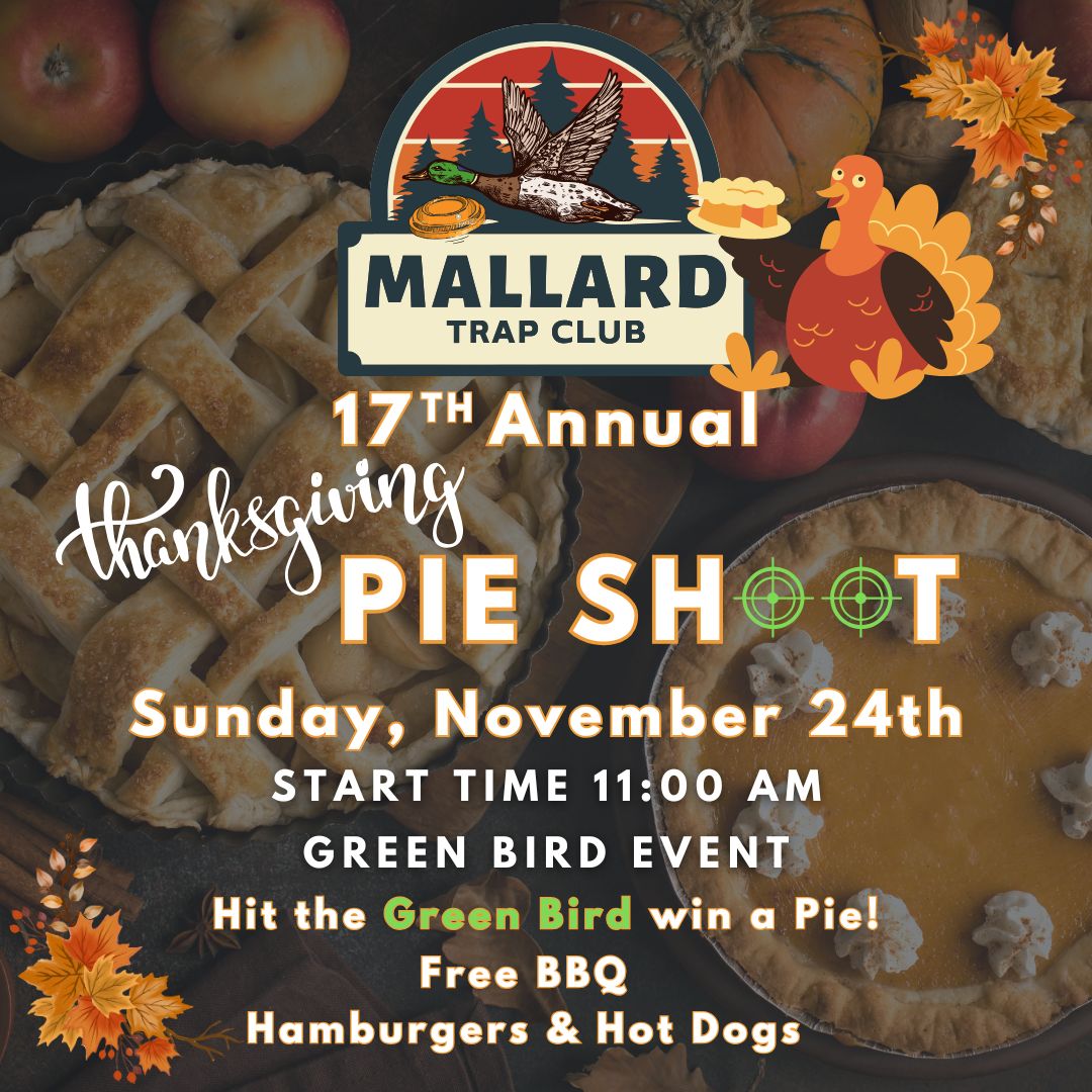 17th Annual Thanksgiving Pie Shoot